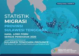 Statistik Migrasi Provinsi Sulawesi Tenggara Hasil Long Form Sensus Penduduk 2020