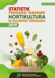 Statistic Production Of Horticultural Crops Of Sulawesi Tenggara Province 2019