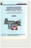 Large And Medium Industry Statistics Of Southeast Sulawesi Province 2002