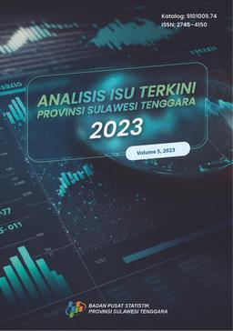 Analysis Of Current Issues Of Sulawesi Tenggara Province 2023