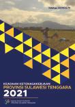 Keadaan Ketenagakerjaan Provinsi Sulawesi Tenggara 2021