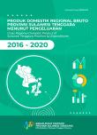 Gross Regional Domestic Product Of Sulawesi Tenggara Province By Expenditure 2016-2020