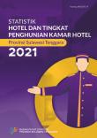 Statistik Hotel dan Tingkat Penghunian Kamar Hotel Provinsi Sulawesi Tenggara 2021