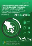 Gross Regional Domestic Product of Sulawesi Tenggara Province by Industry 2014-2018