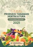 Statistik Produksi Tanaman Hortikultura Di Sulawesi Tenggara tahun 2021