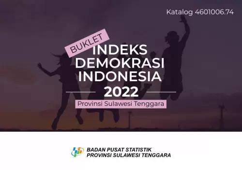 Booklet Indonesia Democracy Indeks of Sulawesi Tenggara Province 2022