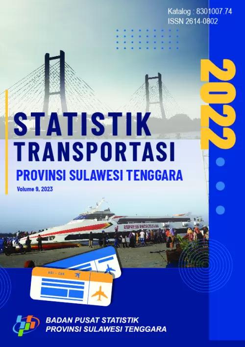 Statistik Transportasi Provinsi Sulawesi Tenggara 2022