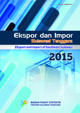 Ekspor Impor Provinsi Sulawesi Tenggara 2015