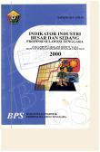 Large and Medium Industry Indicators of Southeast Sulawesi Province 2000