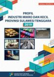 Profil Industri Mikro dan Kecil Provinsi Sulawesi Tenggara 2019