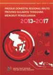 Produk Domestik Regional Bruto Provinsi Sulawesi Tenggara Menurut Pengeluaran 2013-2017