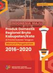 Produk Domestik Regional Bruto (PDRB) Kabupaten/Kota di Provinsi Sulawesi Tenggara menurut Pengeluaran 2016-2020 