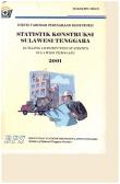 Southeast Sulawesi Construction Statistics 2001