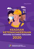 Keadaan Ketenagakerjaan Provinsi Sulawesi Tenggara 2020