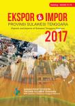 Ekspor Dan Impor Provinsi Sulawesi Tenggara 2017