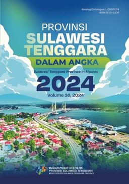 Provinsi Sulawesi Tenggara Dalam Angka 2024