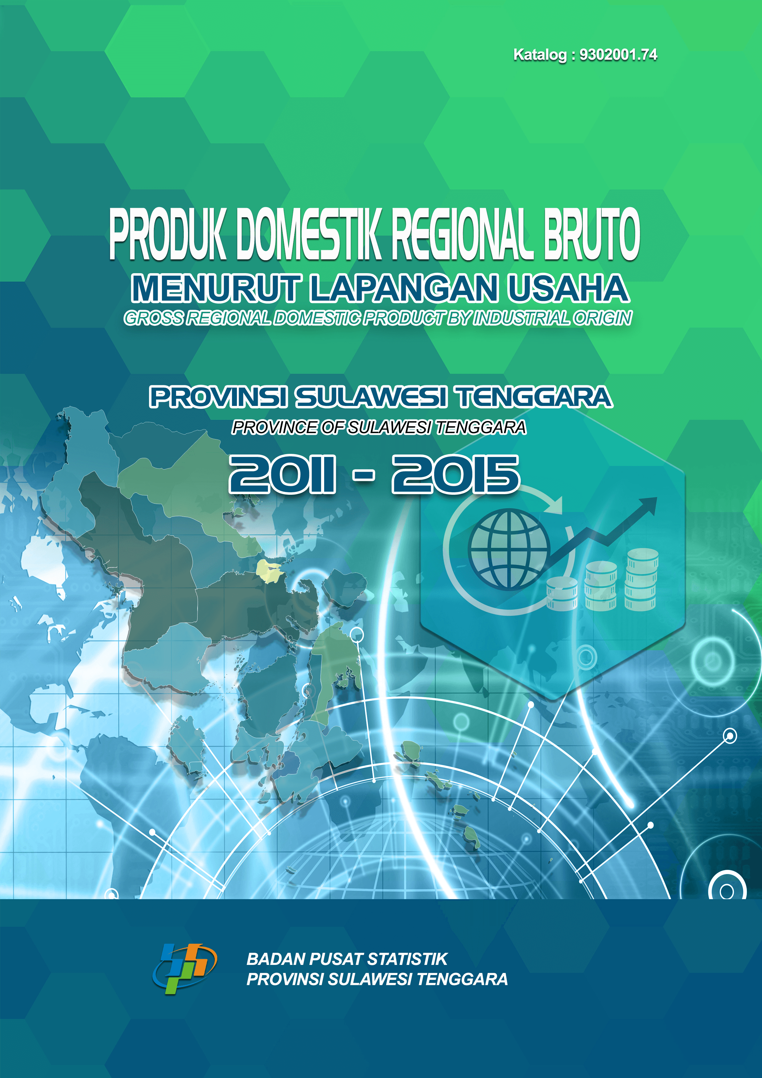 Gross Regional Domestic Product of Sulawesi Tenggara Province by Industrial Origin 2011 - 2015 Base Year 2010