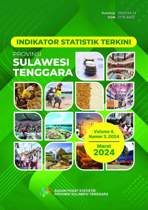 Indikator Statistik Terkini Provinsi Sulawesi Tenggara Maret 2024